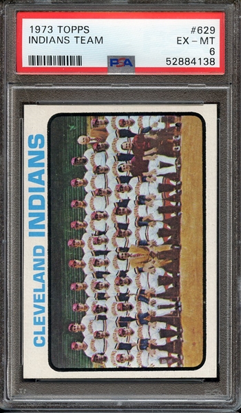 1973 TOPPS 629 INDIANS TEAM PSA EX-MT 6