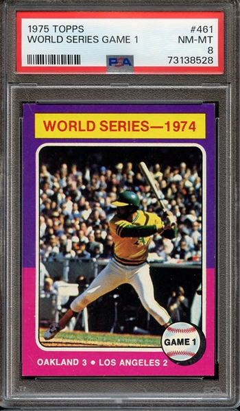 1975 TOPPS 461 WORLD SERIES GAME 1 PSA NM-MT 8