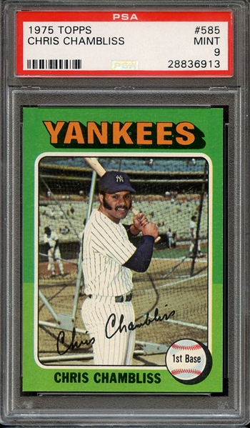 1975 TOPPS 585 CHRIS CHAMBLISS PSA MINT 9