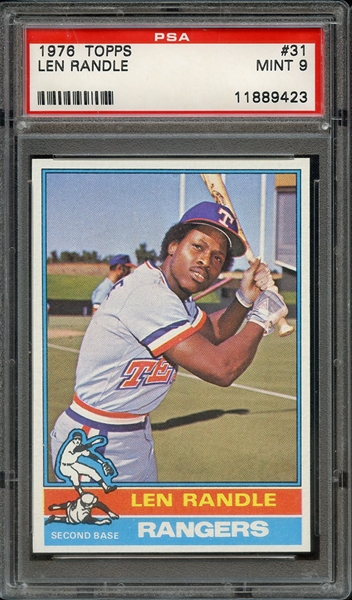 1976 TOPPS 31 LEN RANDLE PSA MINT 9