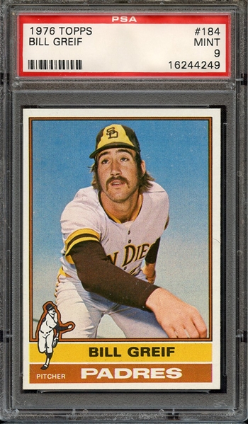 1976 TOPPS 184 BILL GREIF PSA MINT 9