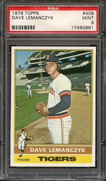 1976 TOPPS 409 DAVE LEMANCZYK PSA MINT 9