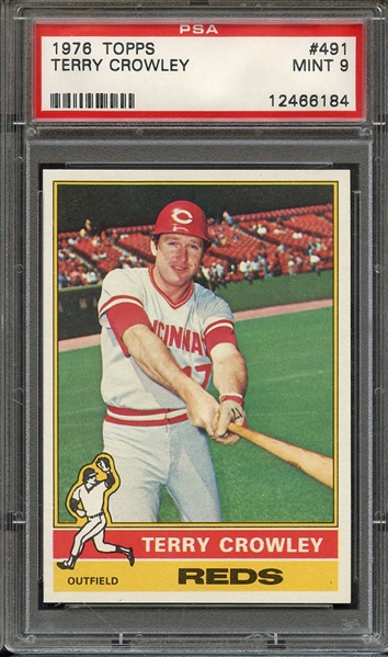 1976 TOPPS 491 TERRY CROWLEY PSA MINT 9