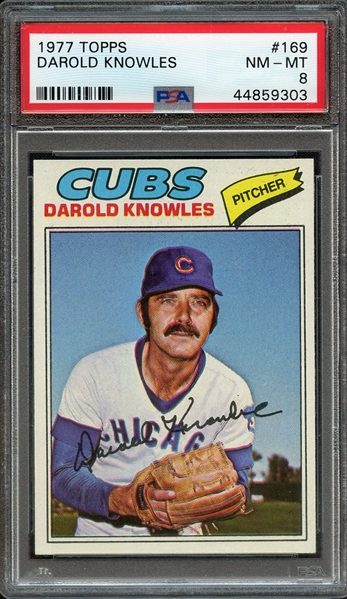 1977 TOPPS 169 DAROLD KNOWLES PSA NM-MT 8