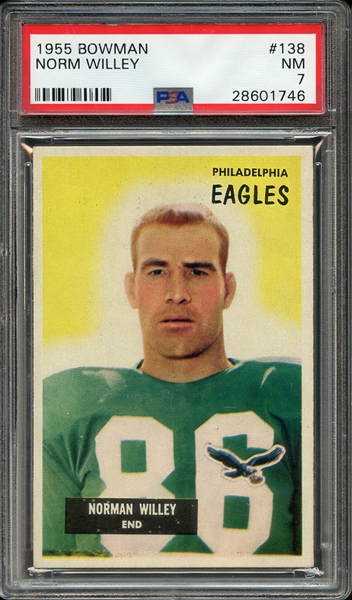 1955 BOWMAN 138 NORM WILLEY PSA NM 7