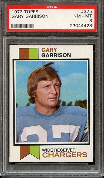 1973 TOPPS 375 GARY GARRISON PSA NM-MT 8