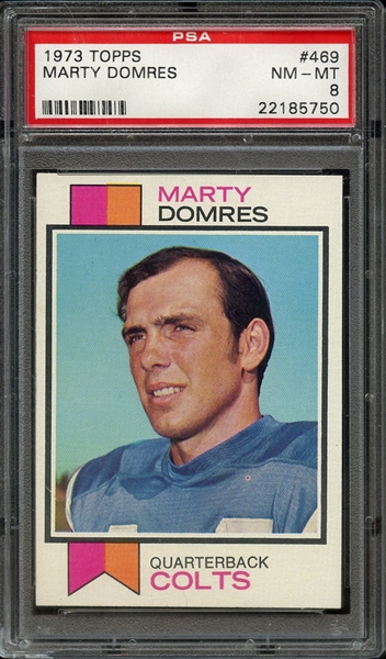 1973 TOPPS 469 MARTY DOMRES PSA NM-MT 8