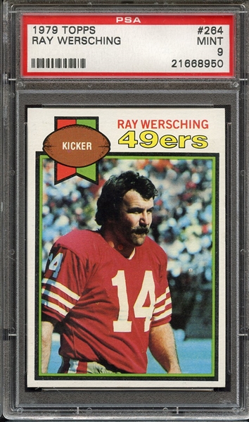 1979 TOPPS 264 RAY WERSCHING PSA MINT 9