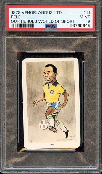 1979 VENORLANDUS LTD. OUR HEROES WORLD OF SPORT 11 OUR HEROES WORLD OF SPORT PELE PSA MINT 9