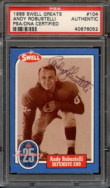 1988 SWELL GREATS 104 SIGNED ANDY ROBUSTELLI PSA/DNA AUTO AUTHENTIC