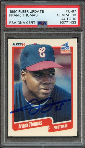 1990 FLEER UPDATE U87 SINGED FRANK THOMAS PSA GEM MT 10 PSA/DNA AUTO 10