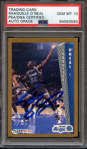 1992 FLEER 401 SIGNED SHAQUILLE O'NEAL PSA/DNA AUTO 10