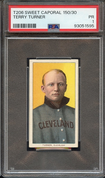 1909-11 T206 SWEET CAPORAL 150/30 TERRY TURNER PSA PR 1