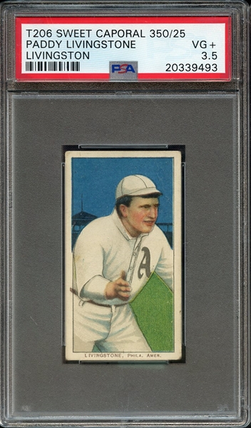 1909-11 T206 SWEET CAPORAL 350/25 PADDY LIVINGSTONE LIVINGSTON PSA VG+ 3.5