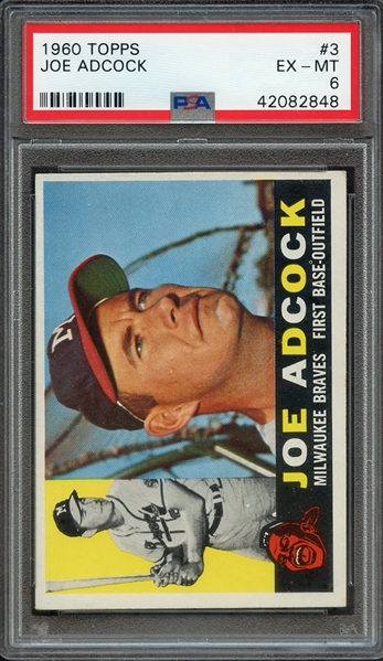 1960 TOPPS 3 JOE ADCOCK PSA EX-MT 6