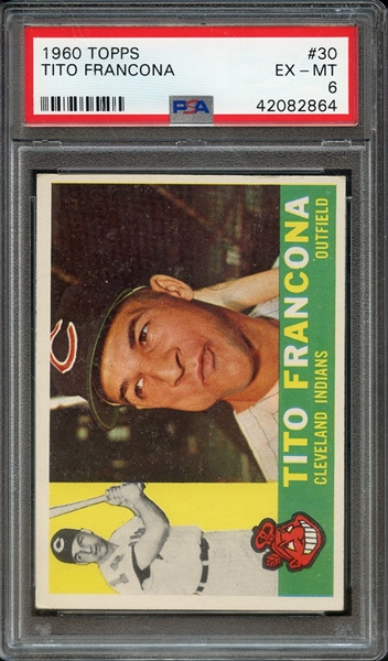 1960 TOPPS 30 TITO FRANCONA PSA EX-MT 6