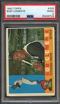 1960 TOPPS 326 BOB CLEMENTE PSA GOOD 2