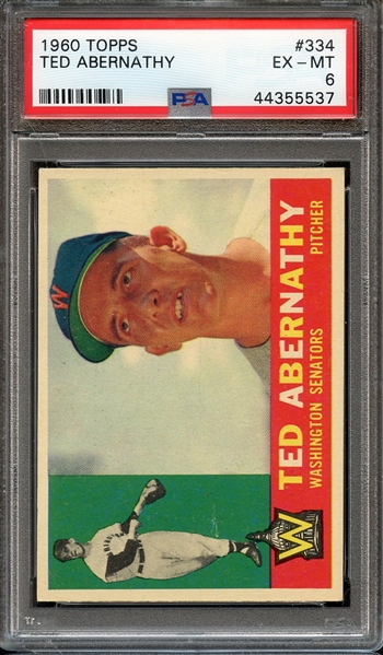 1960 TOPPS 334 TED ABERNATHY PSA EX-MT 6