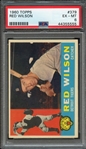 1960 TOPPS 379 RED WILSON PSA EX-MT 6