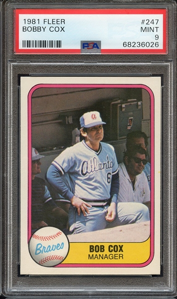 1981 FLEER 247 BOBBY COX PSA MINT 9