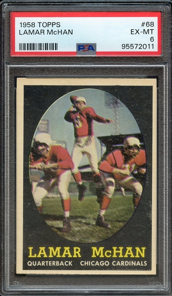 1958 TOPPS 68 LAMAR McHAN PSA EX-MT 6