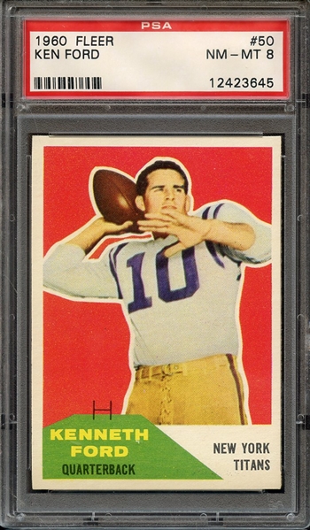 1960 FLEER 50 KEN FORD PSA NM-MT 8