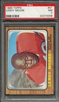 1966 TOPPS 41 LEROY MOORE PSA NM 7