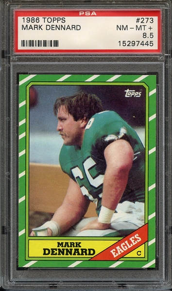 1986 TOPPS 273 MARK DENNARD PSA NM-MT+ 8.5