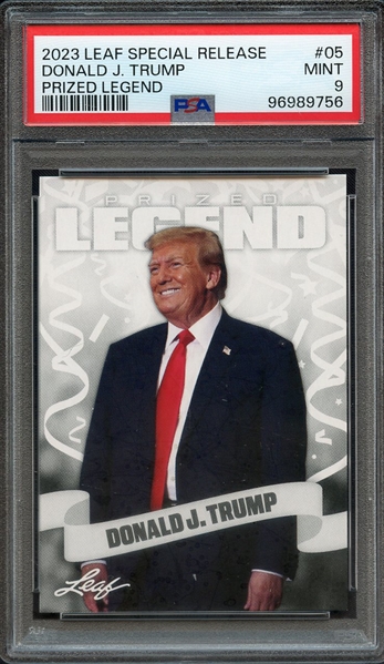 2023 LEAF SPECIAL RELEASE PRIZED LEGEND 5 DONALD J. TRUMP PSA MINT 9