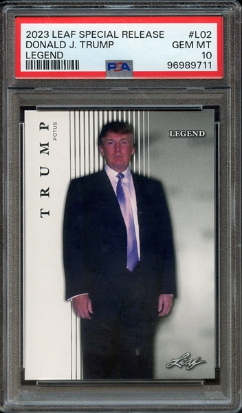 2023 LEAF SPECIAL RELEASE LEGEND L02 DONALD J. TRUMP PSA GEM MT 10