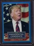 2019 LEAF 2020 PRESIDENTIAL CANDIDATE PRISMATIC BLUE DONALD J TRUMP 14/35