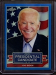 2019 LEAF 2020 PRESIDENTIAL CANDIDATE PRISMATIC BLUE JOE BIDEN 14/35