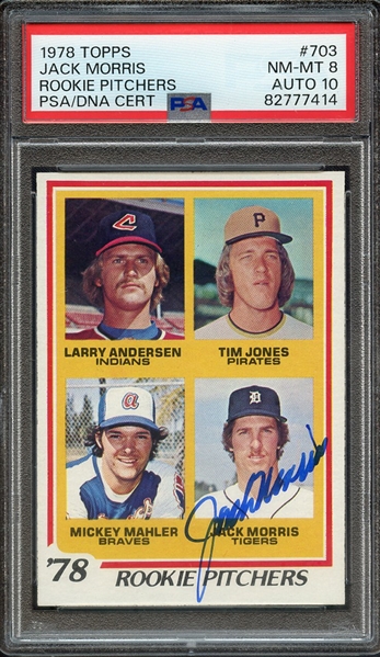 1978 TOPPS 703 SIGNED JACK MORRIS PSA NM-MT 8 PSA/DNA AUTO 10