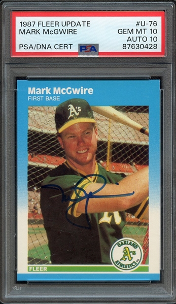 1987 FLEER UPDATE U76 SIGNED MARK MCGWIRE PSA GEM MT 10 PSA/DNA AUTO 10