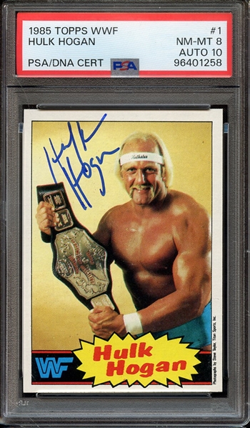 1985 TOPPS WWF 1 SIGNED HULK HOGAN PSA NM-MT 8 PSA/DNA AUTO 10