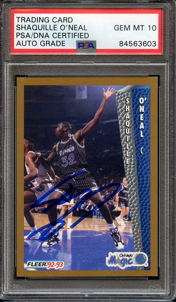 1992 FLEER 401 SIGNED SHAQUILLE O'NEAL PSA/DNA AUTO 10