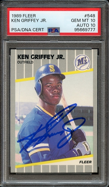 1989 FLEER 548 SIGNED KEN GRIFFEY JR PSA GEM MT 10 PSA/DNA AUTO 10