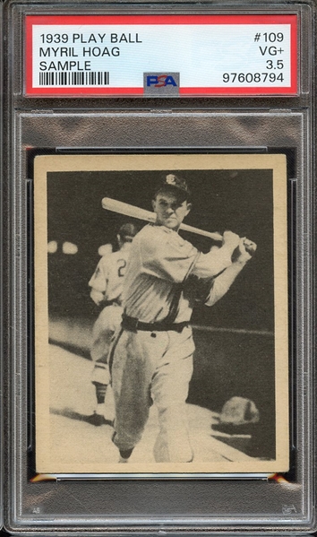 1939 PLAY BALL SAMPLE 109 MYRIL HOAG PSA VG+ 3.5