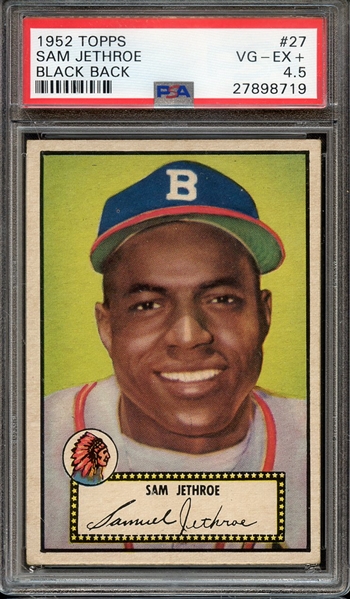 1952 TOPPS 27 SAM JETHROE BLACK BACK PSA VG-EX+ 4.5