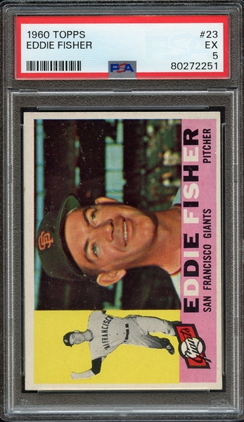 1960 TOPPS 23 EDDIE FISHER PSA EX 5