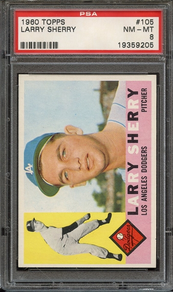 1960 TOPPS 105 LARRY SHERRY PSA NM-MT 8