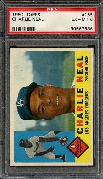 1960 TOPPS 155 CHARLIE NEAL PSA EX-MT 6