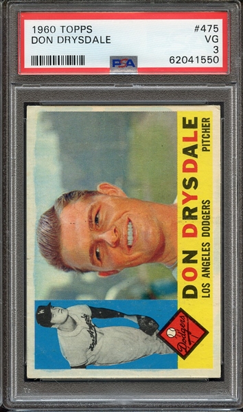 1960 TOPPS 475 DON DRYSDALE PSA VG 3