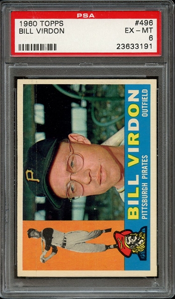 1960 TOPPS 496 BILL VIRDON PSA EX-MT 6