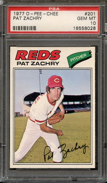 1977 O-PEE-CHEE 201 PAT ZACHRY PSA GEM MT 10