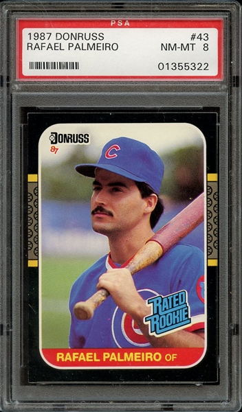 1987 DONRUSS 43 RAFAEL PALMEIRO PSA NM-MT 8