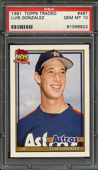 1991 TOPPS TRADED 48T LUIS GONZALEZ PSA GEM MT 10