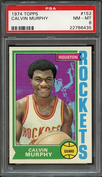 1974 TOPPS 152 CALVIN MURPHY PSA NM-MT 8