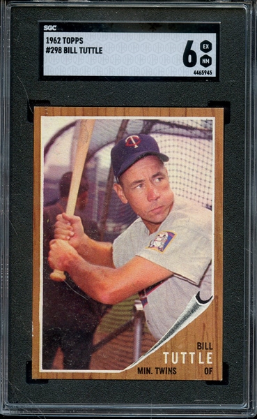 1962 TOPPS 298 BILL TUTTLE SGC EX-MT 6