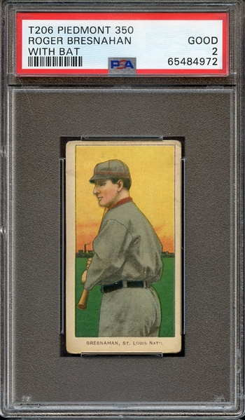 1909-11 T206 PIEDMONT 350 ROGER BRESNAHAN WITH BAT PSA GOOD 2